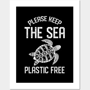 Save The Sea Turtles Keep The Sea Plastic Free Save The Ocean Posters and Art